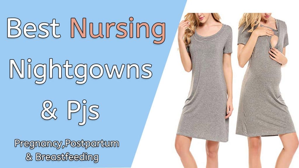 Best Nursing Nightgowns & Pajamas